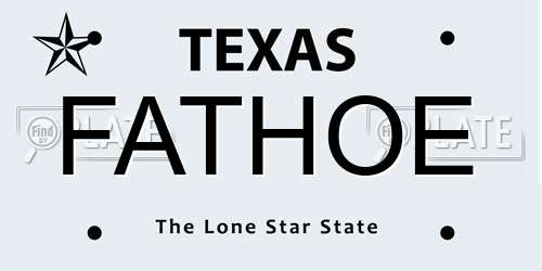FATHOE Texas License Plate