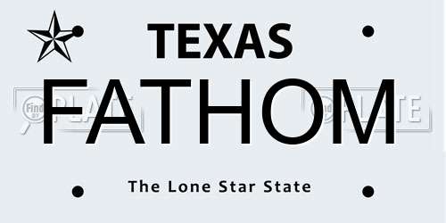 FATHOM Texas License Plate