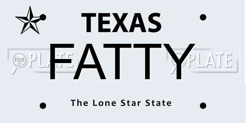 FATTY Texas License Plate