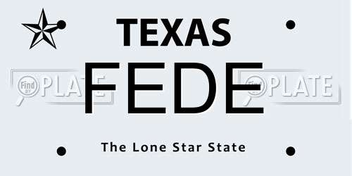 FEDE Texas License Plate