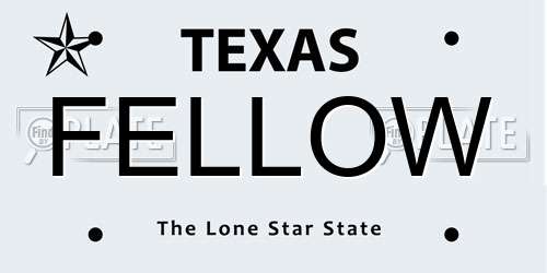 FELLOW Texas License Plate