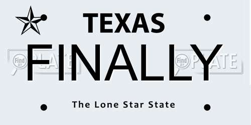 FINALLY Texas License Plate