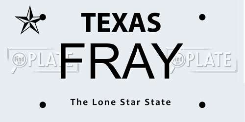 FRAY Texas License Plate