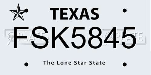 FSK5845 Texas License Plate