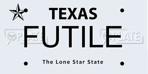 FUTILE Texas License Plate