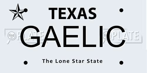 GAELIC Texas License Plate