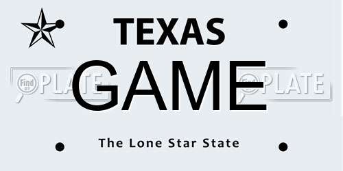 GAME Texas License Plate
