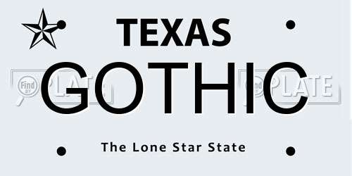 GOTHIC Texas License Plate