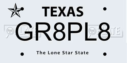 GR8PL8 Texas License Plate