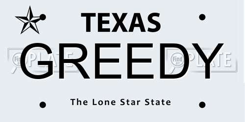 GREEDY Texas License Plate