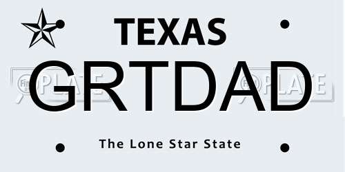 GRTDAD Texas License Plate