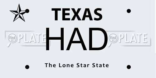 HAD Texas License Plate