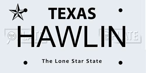 HAWLIN Texas License Plate