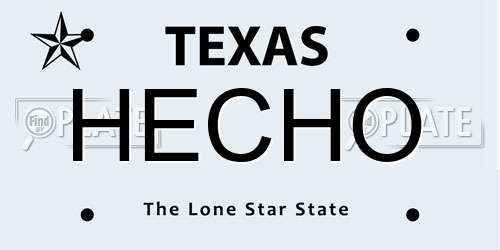 HECHO Texas License Plate