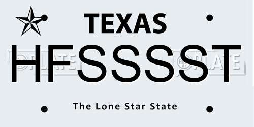 HFSSSST Texas License Plate