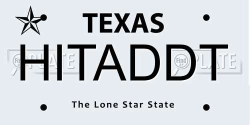 HITADDT Texas License Plate