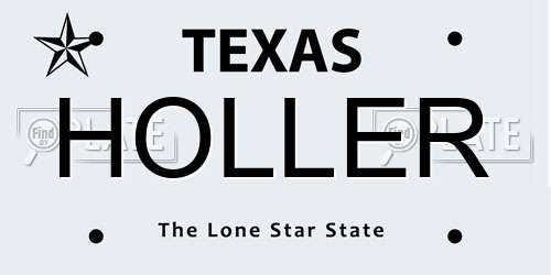 HOLLER Texas License Plate