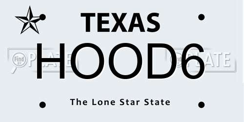 HOOD6 Texas License Plate
