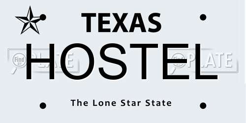 HOSTEL Texas License Plate