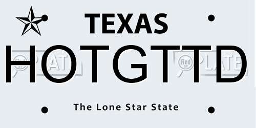 HOTGTTD Texas License Plate