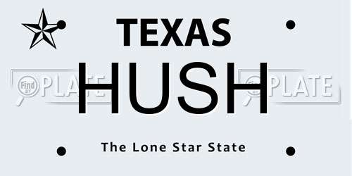 HUSH Texas License Plate