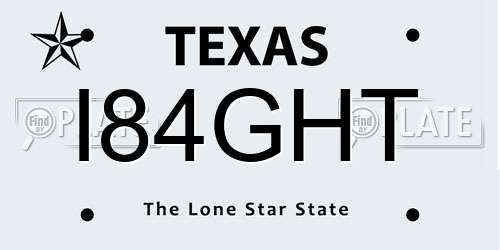 I84GHT Texas License Plate