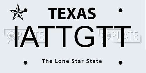 IATTGTT Texas License Plate
