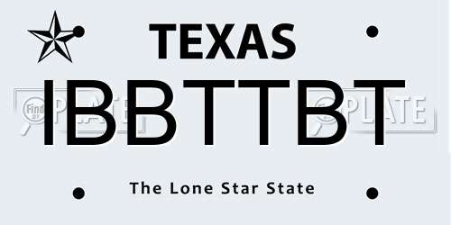 IBBTTBT Texas License Plate
