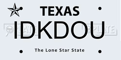 IDKDOU Texas License Plate