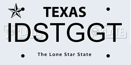 IDSTGGT Texas License Plate