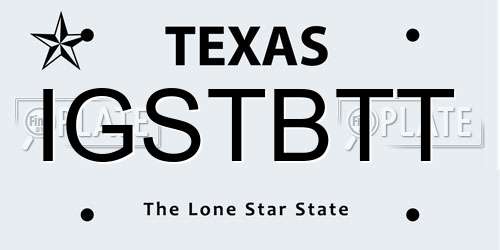 IGSTBTT Texas License Plate