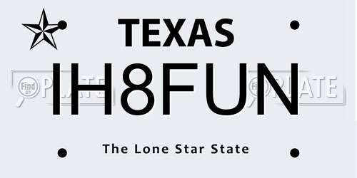 IH8FUN Texas License Plate