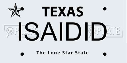 ISAIDID Texas License Plate