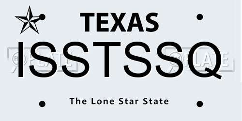 ISSTSSQ Texas License Plate
