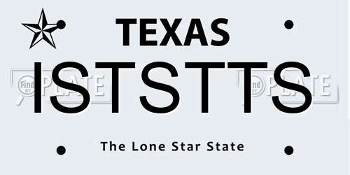 ISTSTTS Texas License Plate