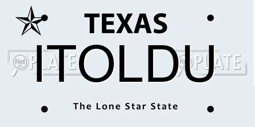 ITOLDU Texas License Plate
