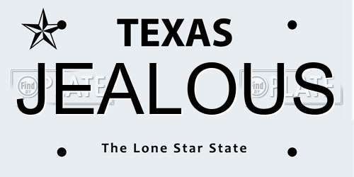JEALOUS Texas License Plate