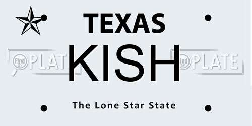 KISH Texas License Plate