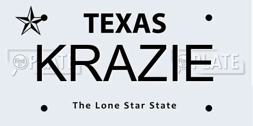 KRAZIE Texas License Plate