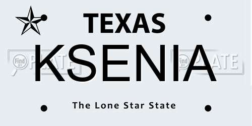 KSENIA Texas License Plate
