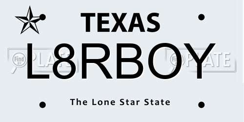 L8RBOY Texas License Plate