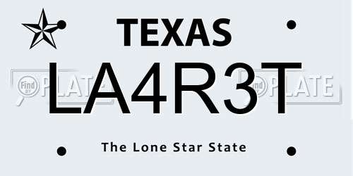 LA4R3T Texas License Plate
