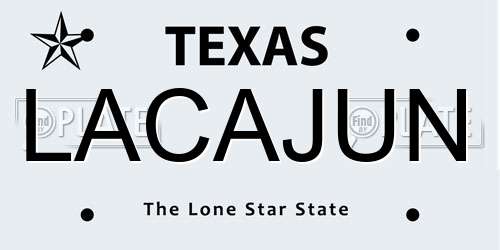 LACAJUN Texas License Plate