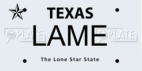 LAME Texas License Plate