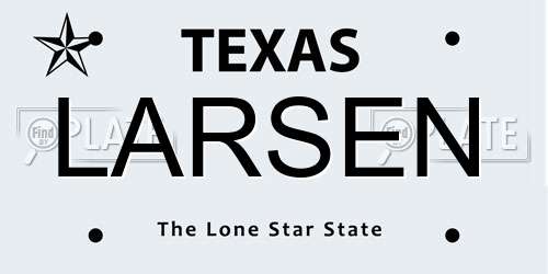 LARSEN Texas License Plate