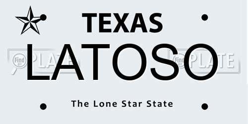 LATOSO Texas License Plate
