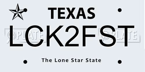 LCK2FST Texas License Plate
