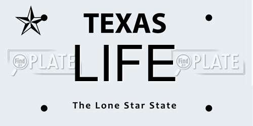 LIFE Texas License Plate