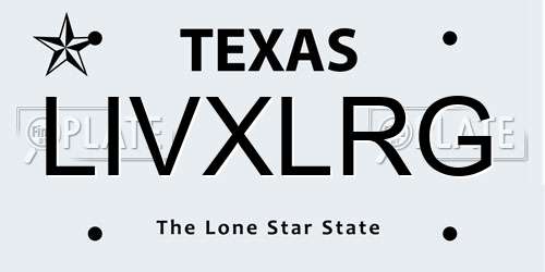 LIVXLRG Texas License Plate