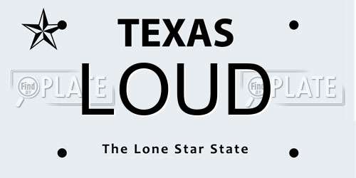 LOUD Texas License Plate